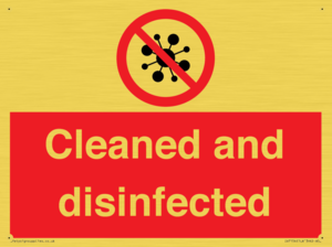 Cleaned and disinfected